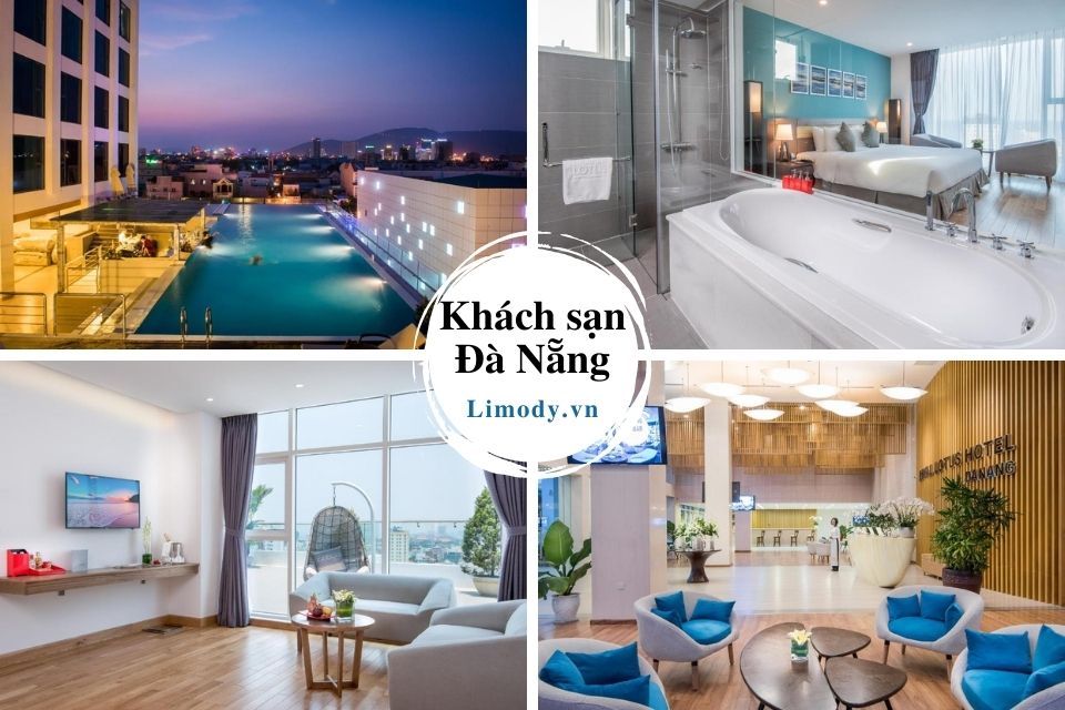 40 Khách Sạn Đà Nẵng Giá Rẻ Đẹp View Biển Gần Sông Hàn 2-3-4-5-6 Sao
