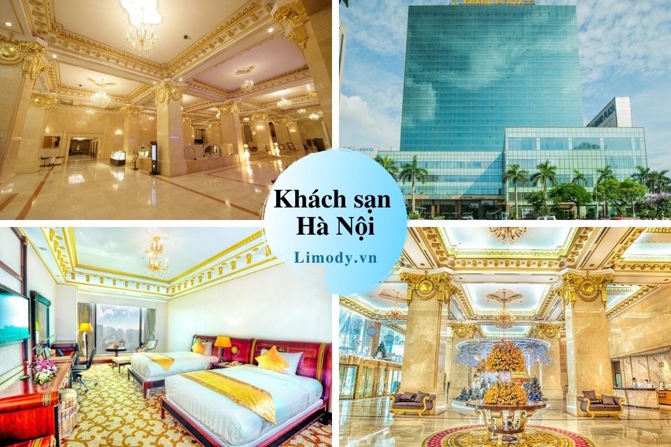 Top 40 Khách sạn Hà Nội giá rẻ đẹp ở trung tâm sang trọng 1-2-3-4-5-6 sao