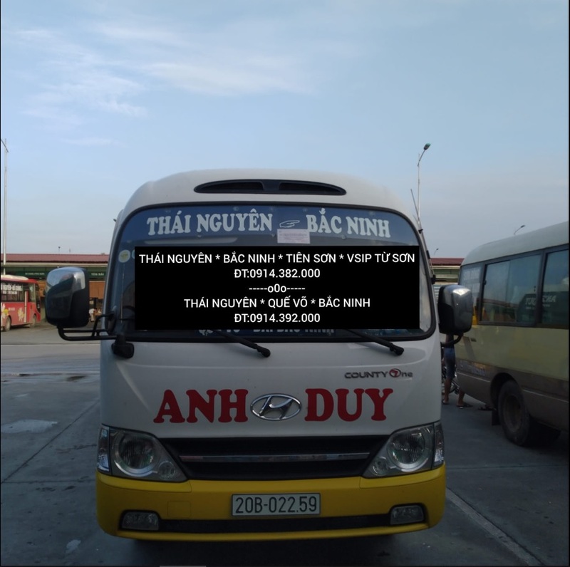 Nhà xe Anh Duy Thái Nguyên đi Bắc Ninh Bắc Giang Thuận Thành